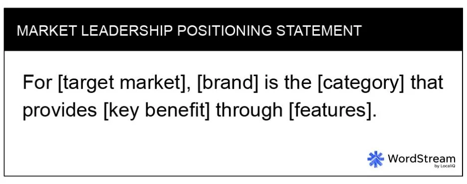 positioning statement - graphic with market leadership template.